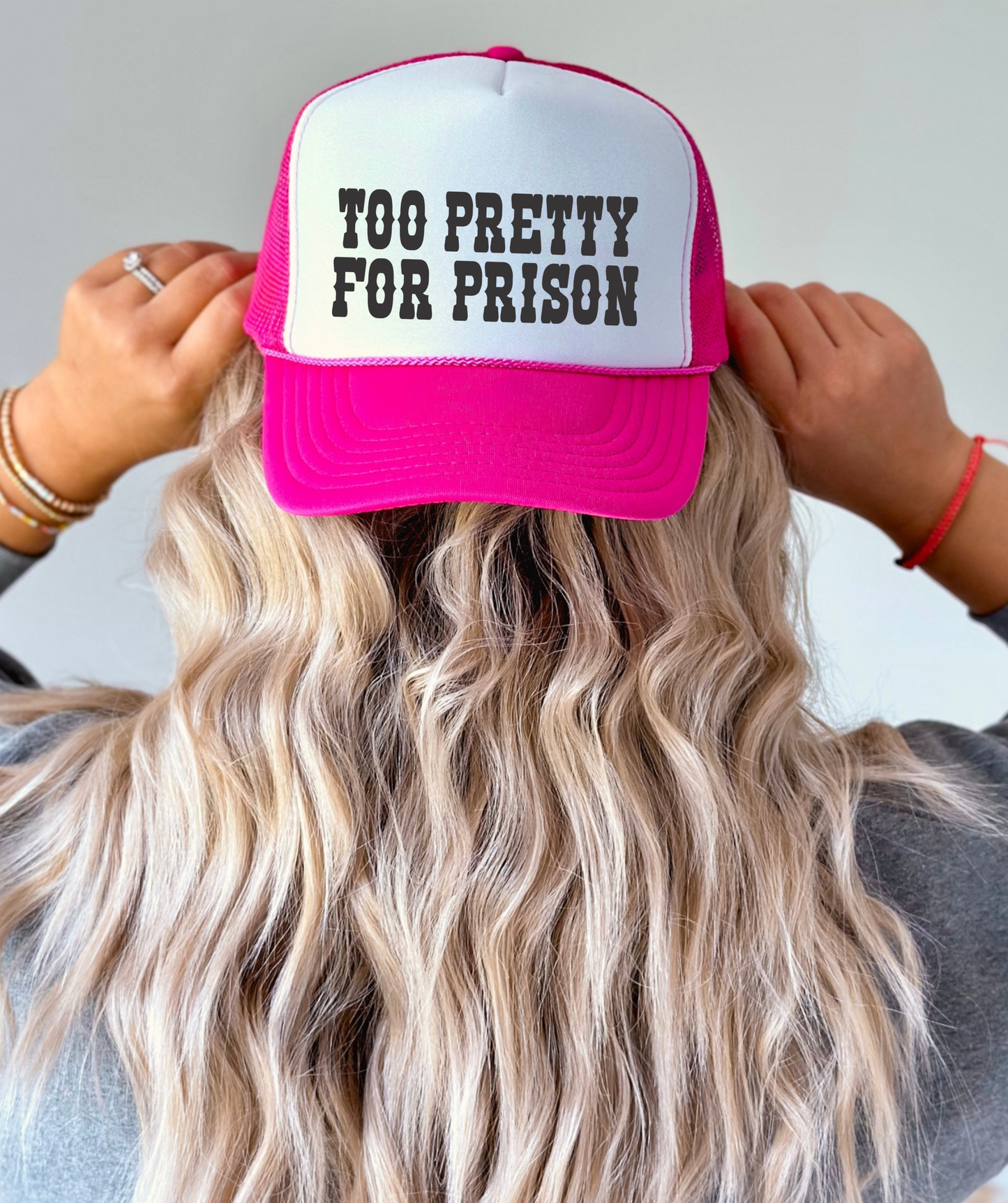 Too Pretty for Prison TRUCKER CAP HOTPNKWHTBLK