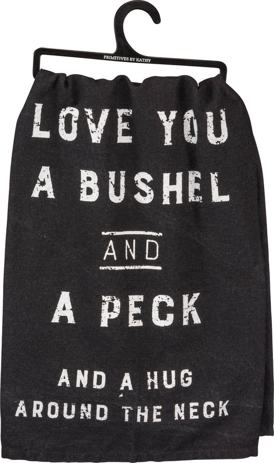 Love You A Bushel And A Peck Kitchen Towel – Rustic Farmhouse Kitchen Decor Gift
