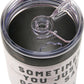 Cluck It Coffee Tumbler