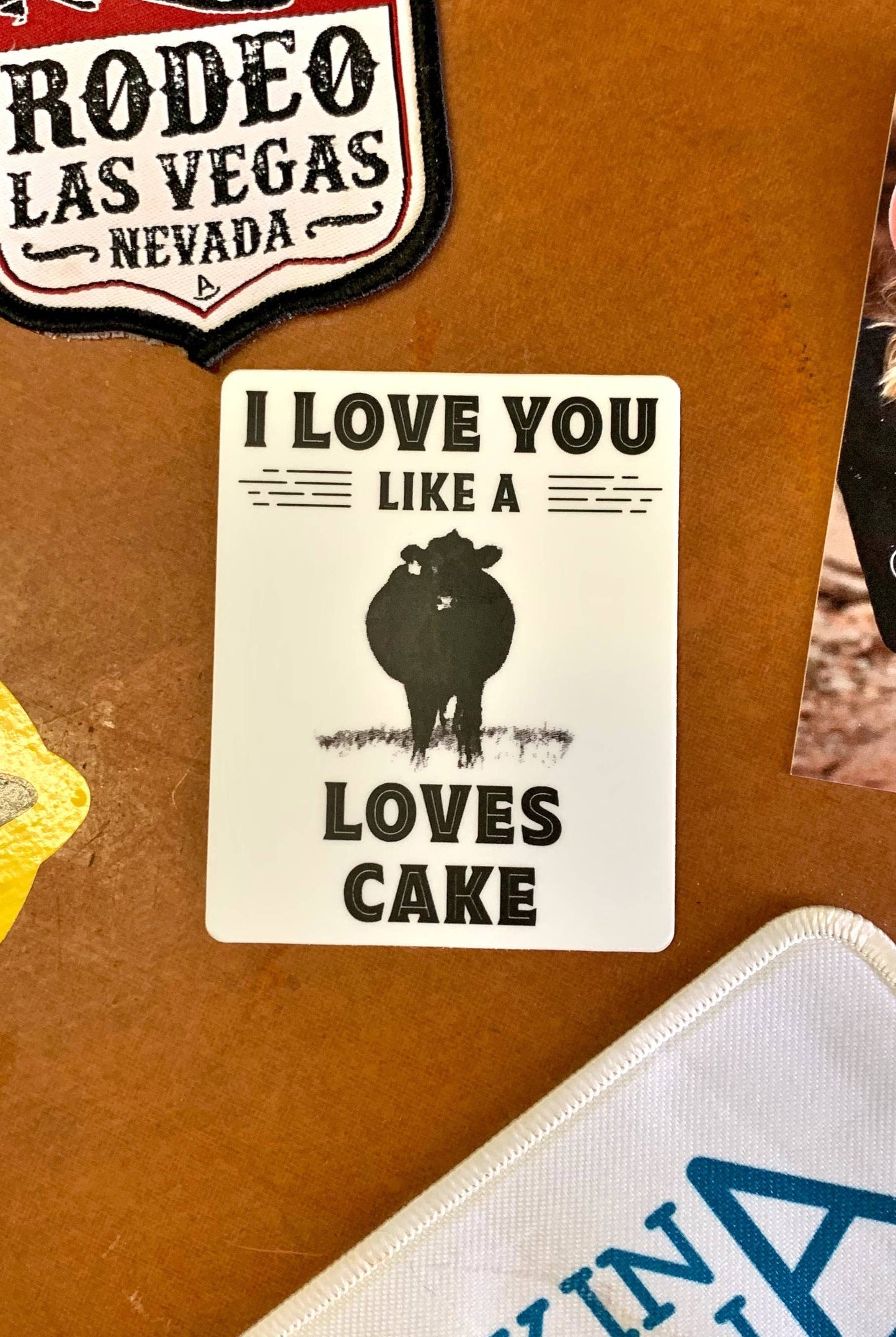 I Love You Like A Cow Loves Cake
Sticker