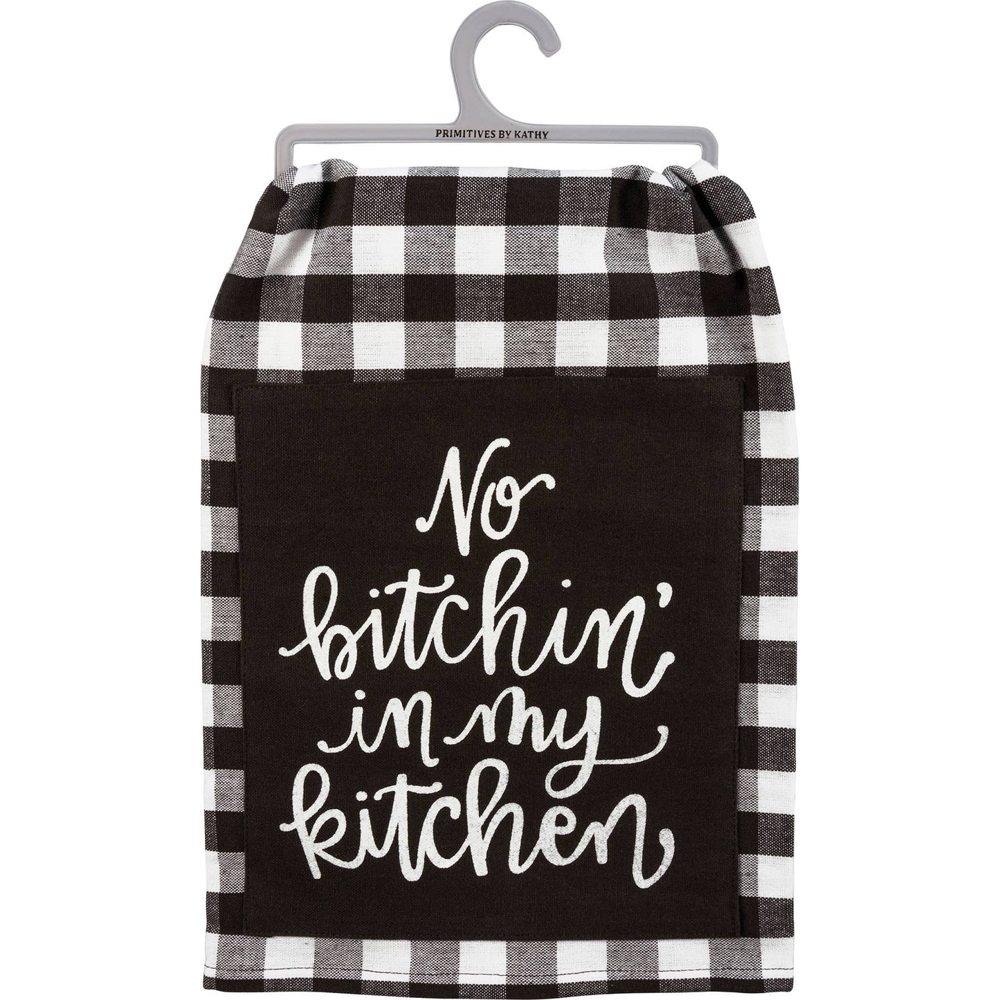 No Bitchin’ In My Kitchen Towel – Funny Kitchen Towel, Farmhouse Kitchen Decor Gift
