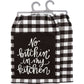No Bitchin’ In My Kitchen Towel – Funny Kitchen Towel, Farmhouse Kitchen Decor Gift