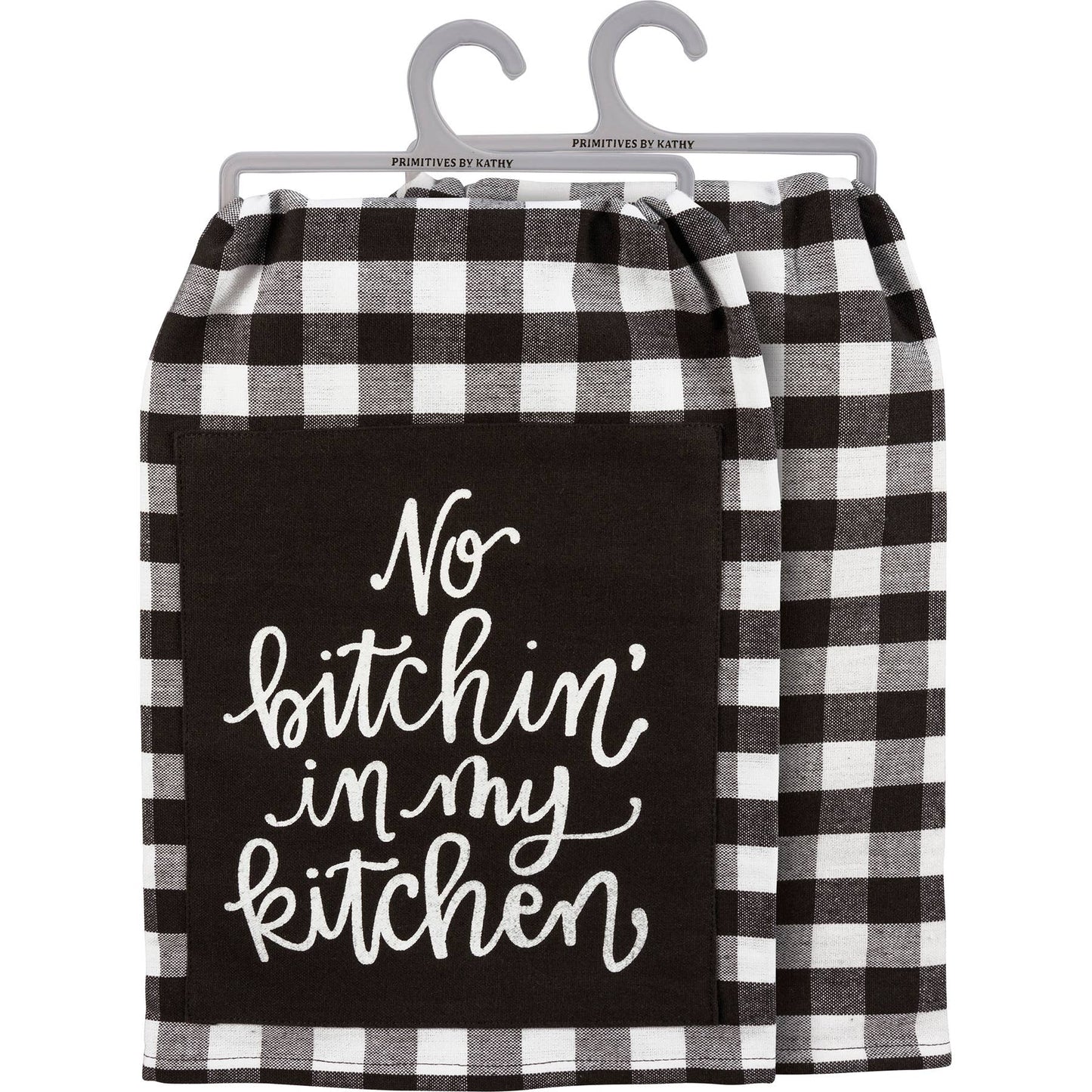 No Bitchin’ In My Kitchen Towel – Funny Kitchen Towel, Farmhouse Kitchen Decor Gift