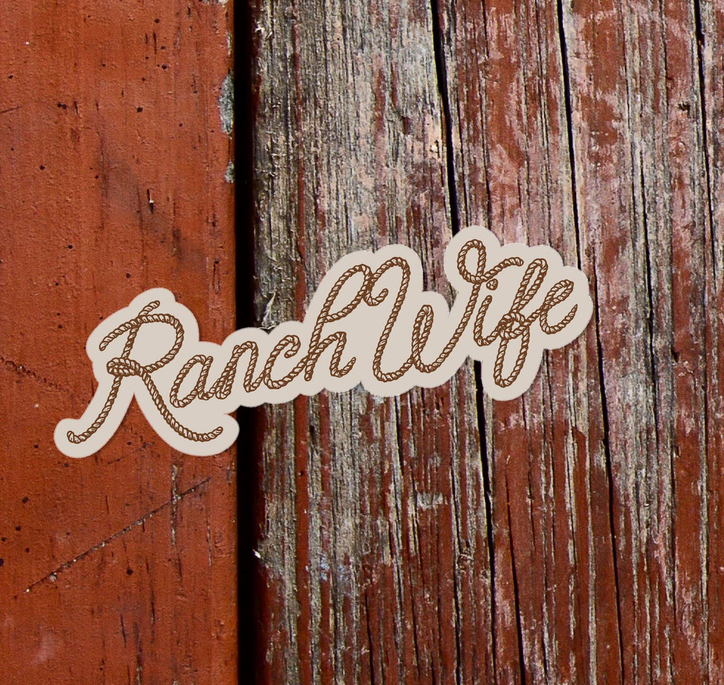Ranch Wife - sticker